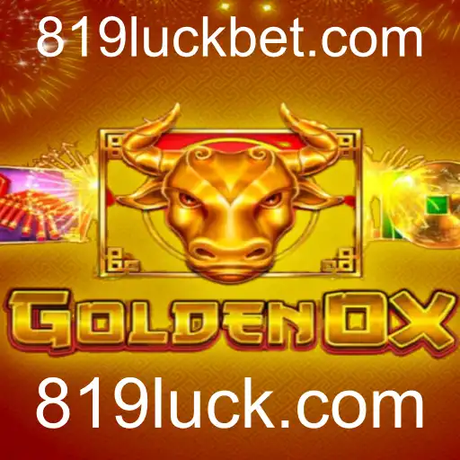Descubra GoldenOx: O Jogo que Revoluciona as Tendências com 819luck.com